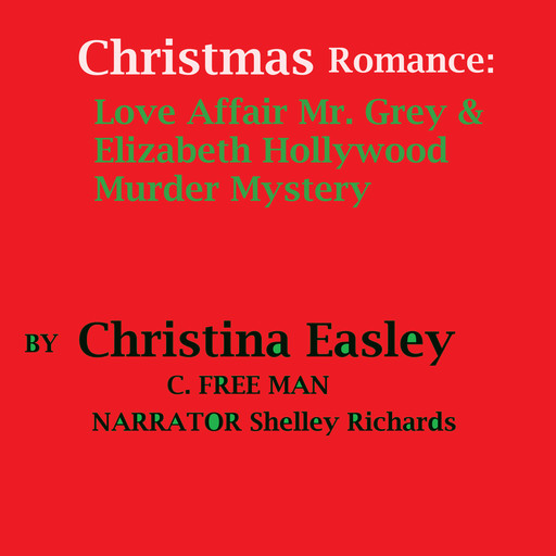 Christmas Romance, Freeman, Christina J. Easley