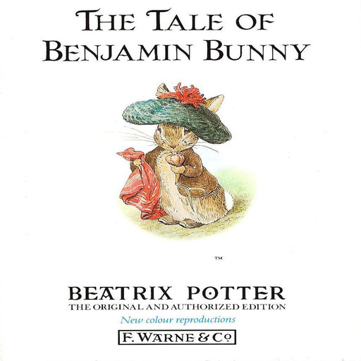 Tale of Benjamin Bunny, Beatrix Potter
