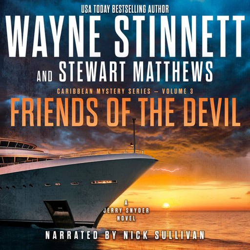Friends of the Devil, Wayne Stinnett, Stewart Matthews