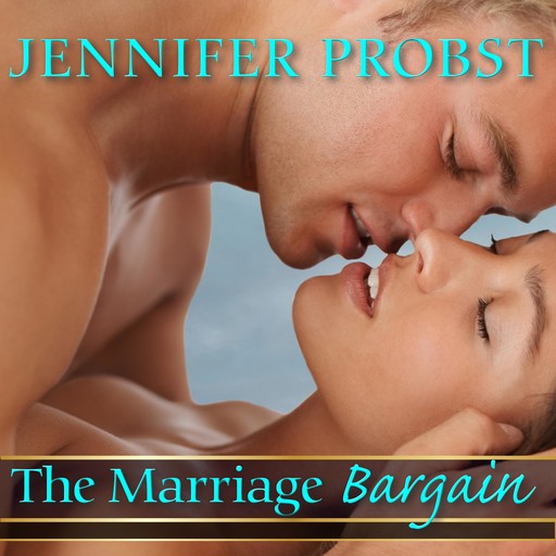 The Marriage Bargain, Jennifer Probst
