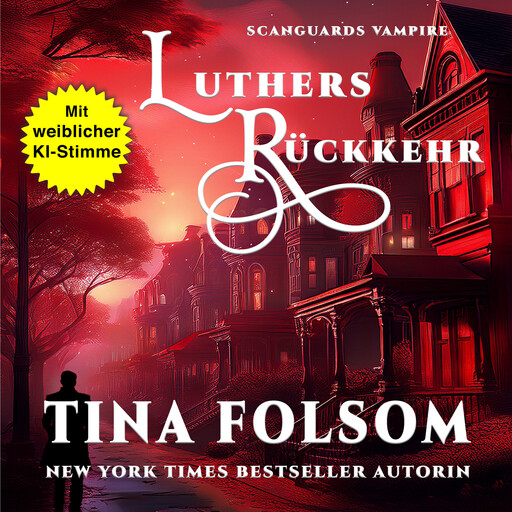 Luthers Rückkehr, Tina Folsom