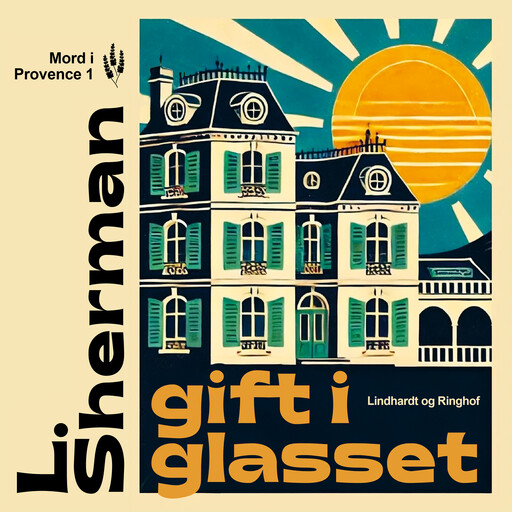 Gift i glasset, L. Sherman