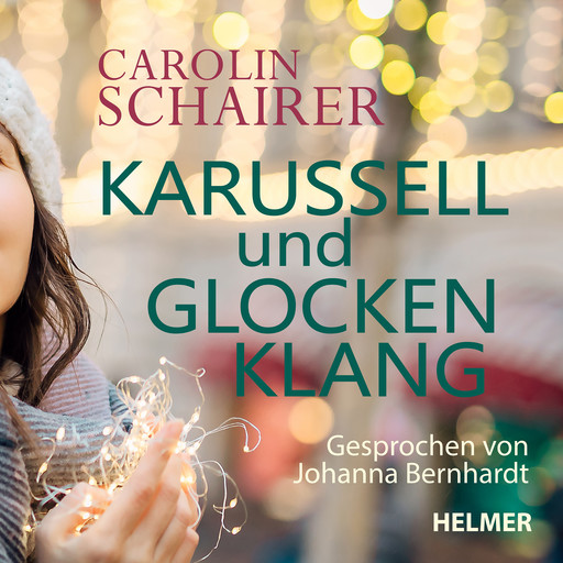 Karussell und Glockenklang, Carolin Schairer