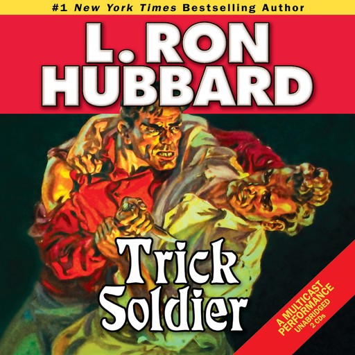 Trick Soldier, L.Ron Hubbard