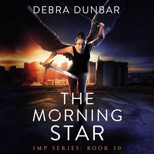 The Morning Star, Debra Dunbar