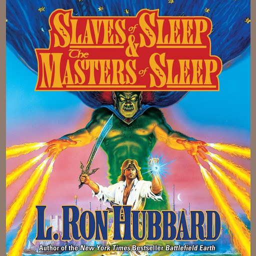 Slaves of Sleep and the Masters of Sleep, L.Ron Hubbard