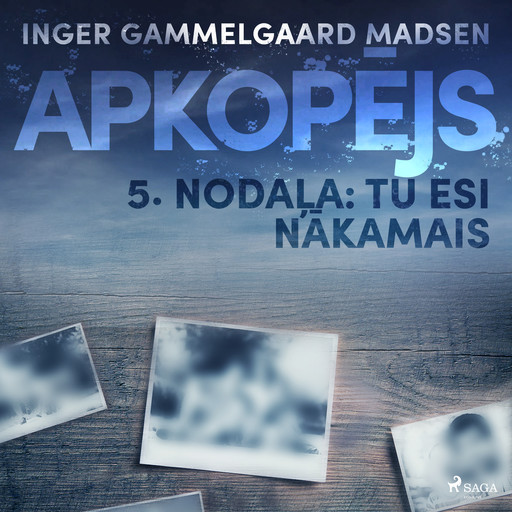 Apkopējs, 5. nodaļa "Tu esi nākamais", Inger Gammelgaard Madsen