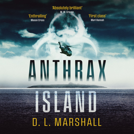 Anthrax Island, D.L. Marshall