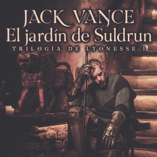 Trilogía Lyonesse 1: El jardín de Suldrun, Jack Vance