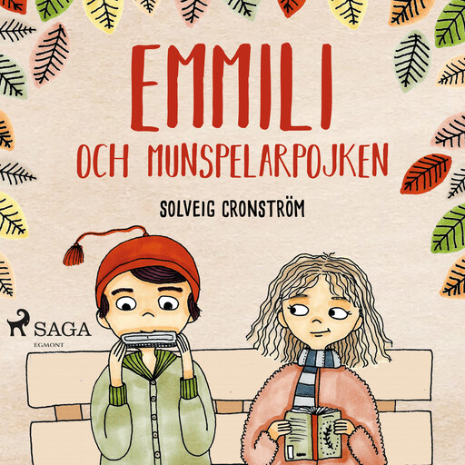 Emmili och munspelarpojken, Solveig Cronström