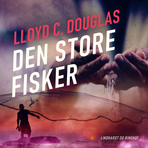 Den store fisker, Lloyd C. Douglas