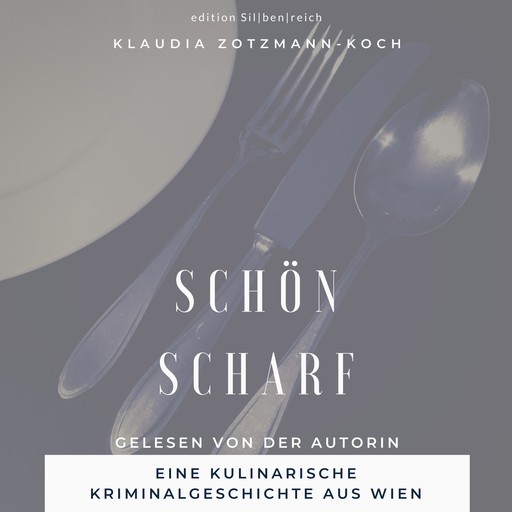 Schön Scharf, Klaudia Zotzmann-Koch