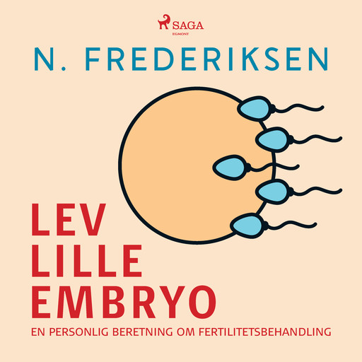 Lev lille embryo, N. Frederiksen
