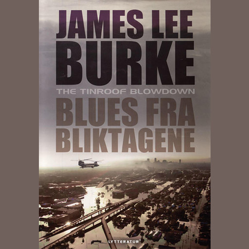 Blues fra bliktagene, James Lee Burke
