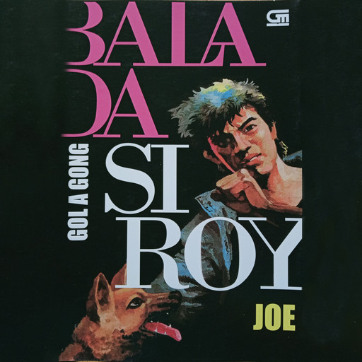 Balada Si Roy: Joe, Gol A Gong