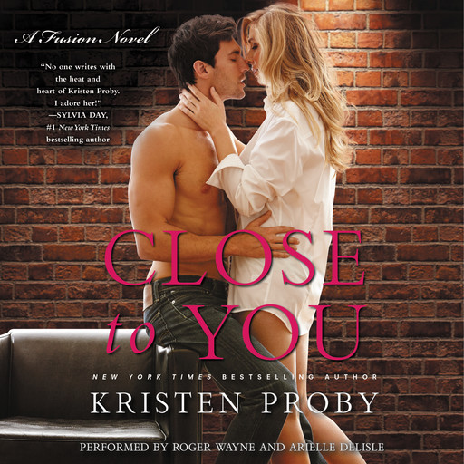 Close to You, Kristen Proby