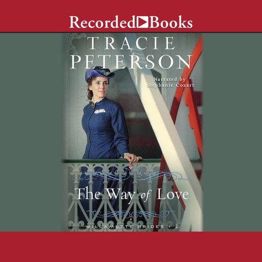 The Way of Love, Tracie Peterson