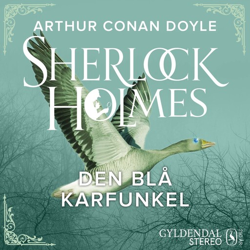 Den blå karfunkel, Arthur Conan Doyle
