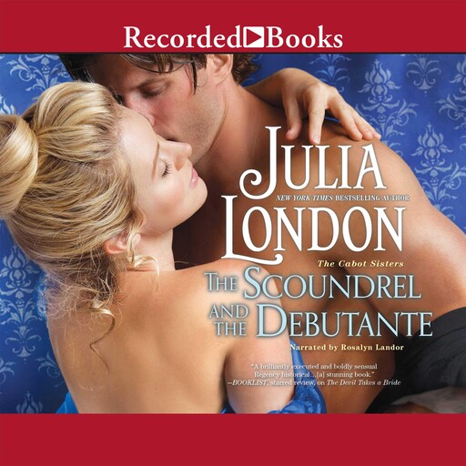 The Scoundrel and the Debutante, Julia London