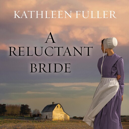 A Reluctant Bride, Kathleen Fuller