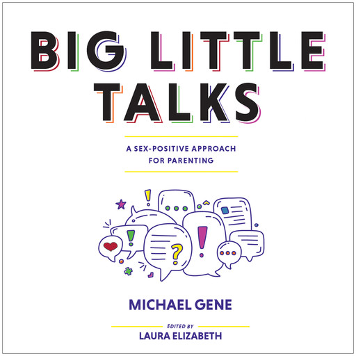 Big Little Talks, Michael Gene