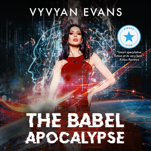 The Babel Apocalypse, Vyvyan Evans