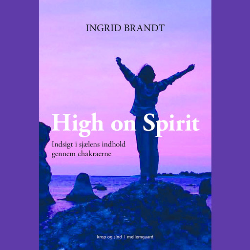 High on Spirit, Ingrid Brandt