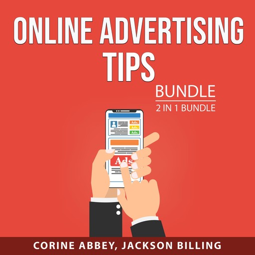 Online Advertising Tips Bundle, 2 in 1 Bundle, Corine Abbey, Jackson Billing