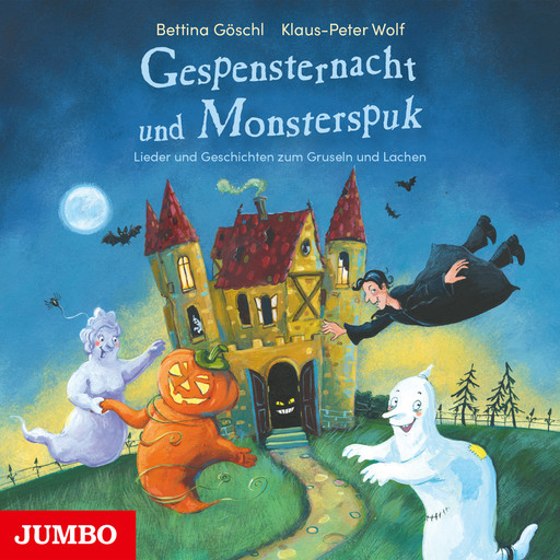 Gespensternacht und Monsterspuk, Klaus-Peter Wolf, Bettina Göschl