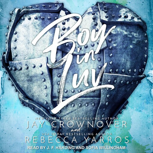 Boy In Luv, Jay Crownover, Rebecca Yarros