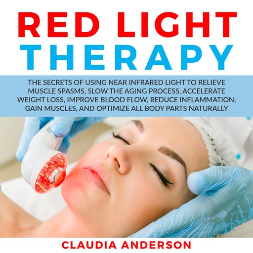 Red Light Therapy, Claudia Anderson