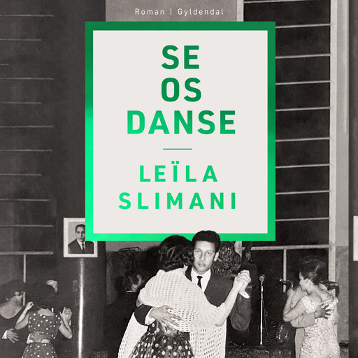 Se os danse, Leïla Slimani