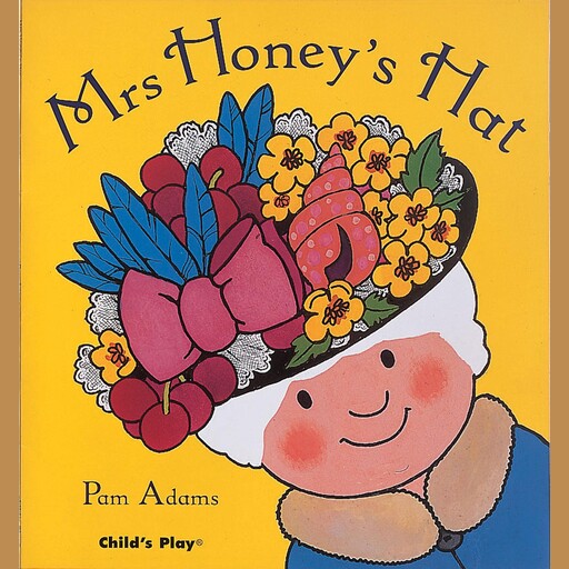Mrs. Honey's Hat, Pam Adams