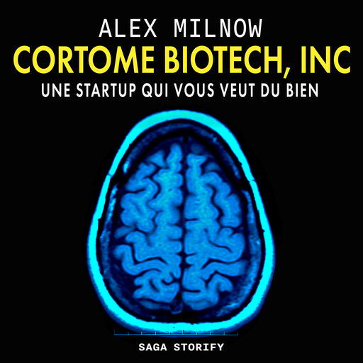 Cortome Biotech, Inc : Une startup qui vous veut du bien, Alex Milnow