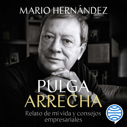 Pulga Arrecha, Mario Hernández