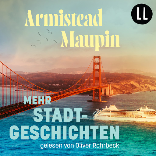 Mehr Stadtgeschichten - Stadtgeschichten, Teil 2 (ungekürzt), Armistead Maupin