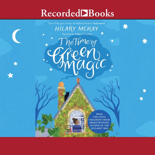 The Time of Green Magic, Hilary McKay