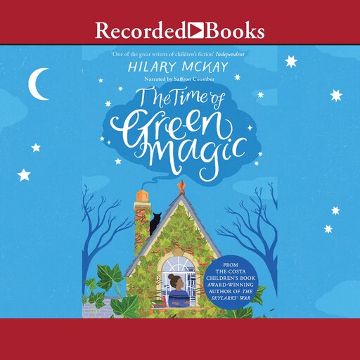 The Time of Green Magic, Hilary McKay