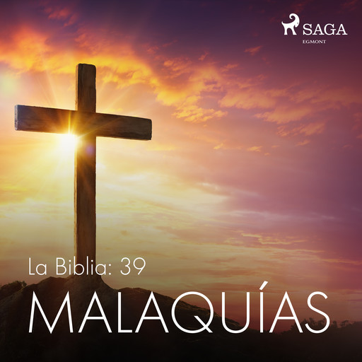 La Biblia: 39 Malaquías, – Anonimo