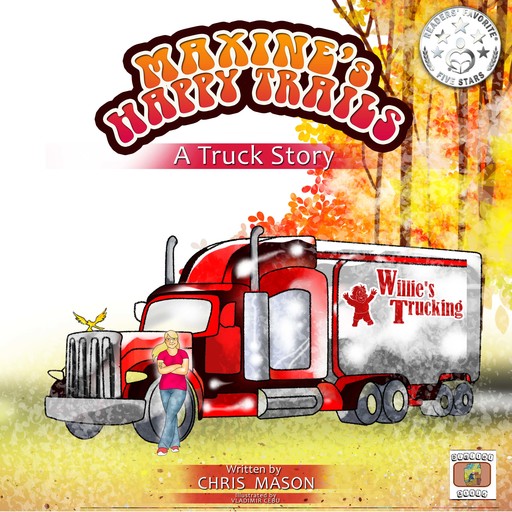 Maxine’s Happy Trails: A Truck Story, Chris Mason