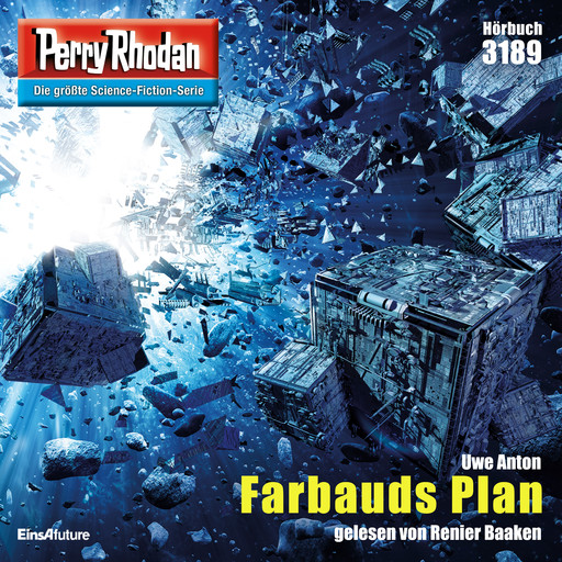 Perry Rhodan 3189: Farbauds Plan, Uwe Anton