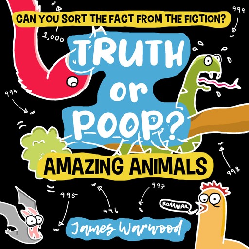Truth or Poop? Amazing Animals, James Warwood