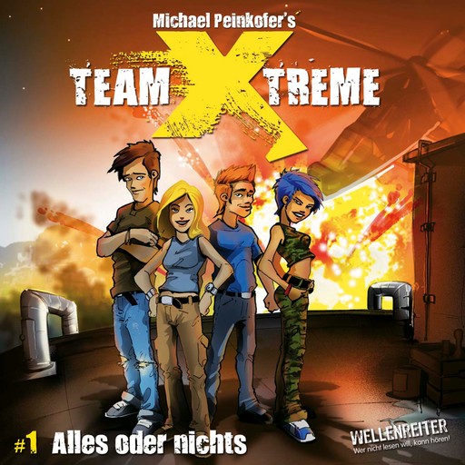 Team X-Treme, Folge 1: Alles oder nichts, Michael Peinkofer