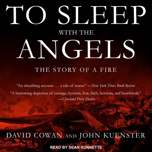 To Sleep with the Angels, David Cowan, John Kuenster