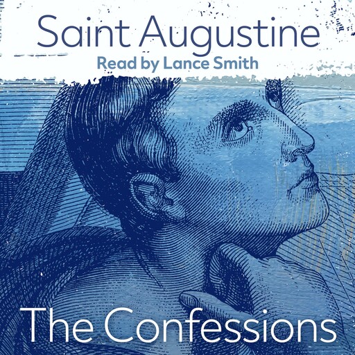 The Confessions, Saint Augustine