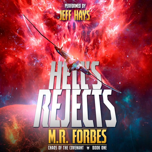 Hell's Rejects, M.R. Forbes