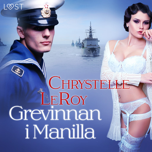 Grevinnan i Manilla - erotisk novell, Chrystelle Leroy