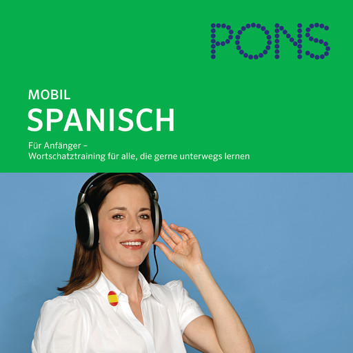 PONS mobil Wortschatztraining Spanisch, PONS-Redaktion, Sabine Segoviano