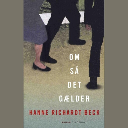 Om så det gælder, Hanne Richardt Beck