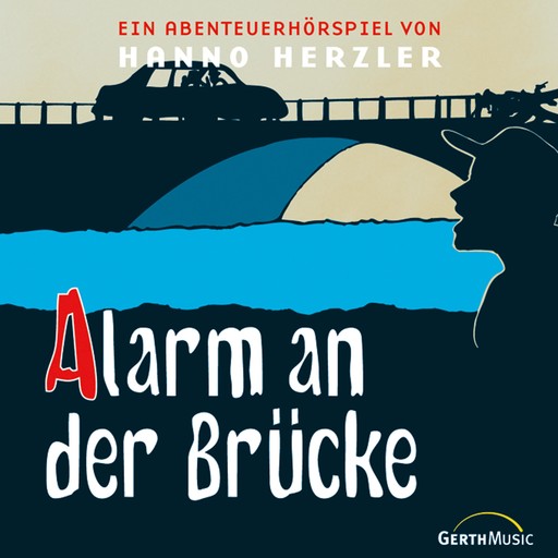 12: Alarm an der Brücke, Hanno Herzler